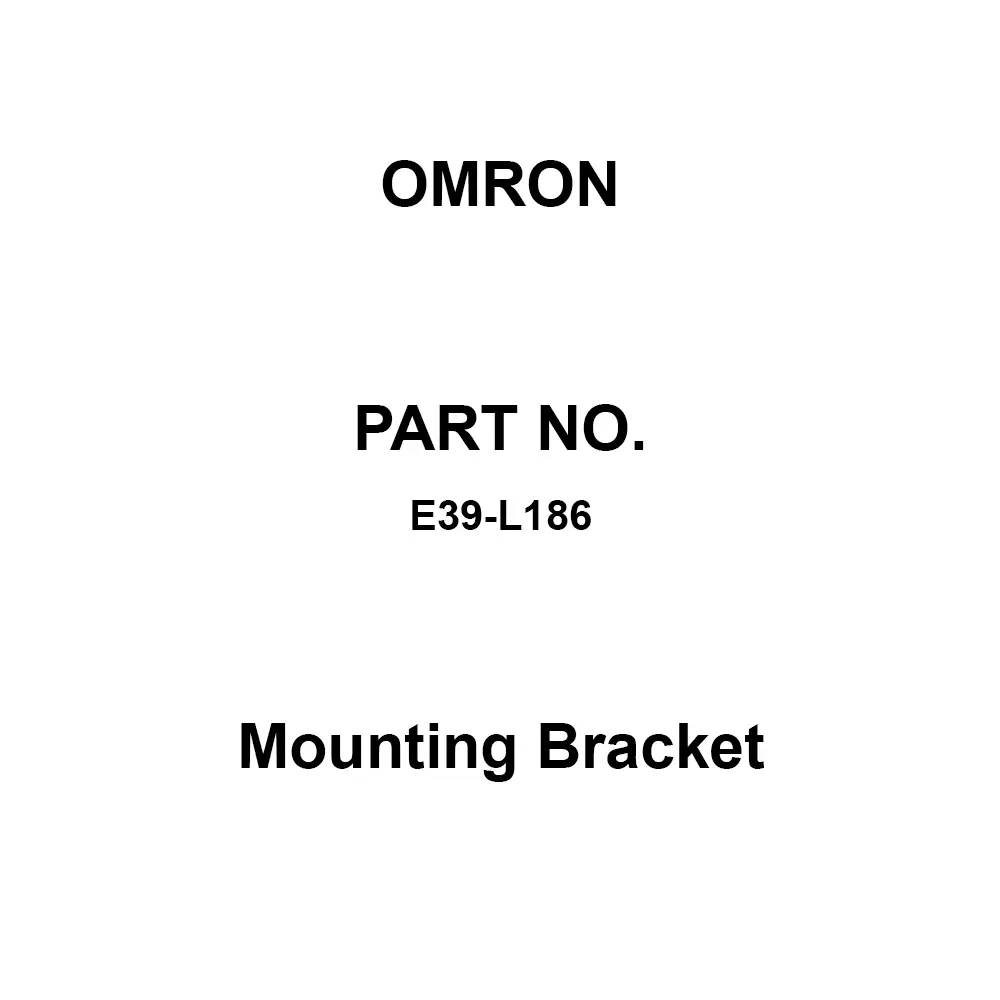 Omron Mounting Bracket for Model E3NC-LH01, E39-L186