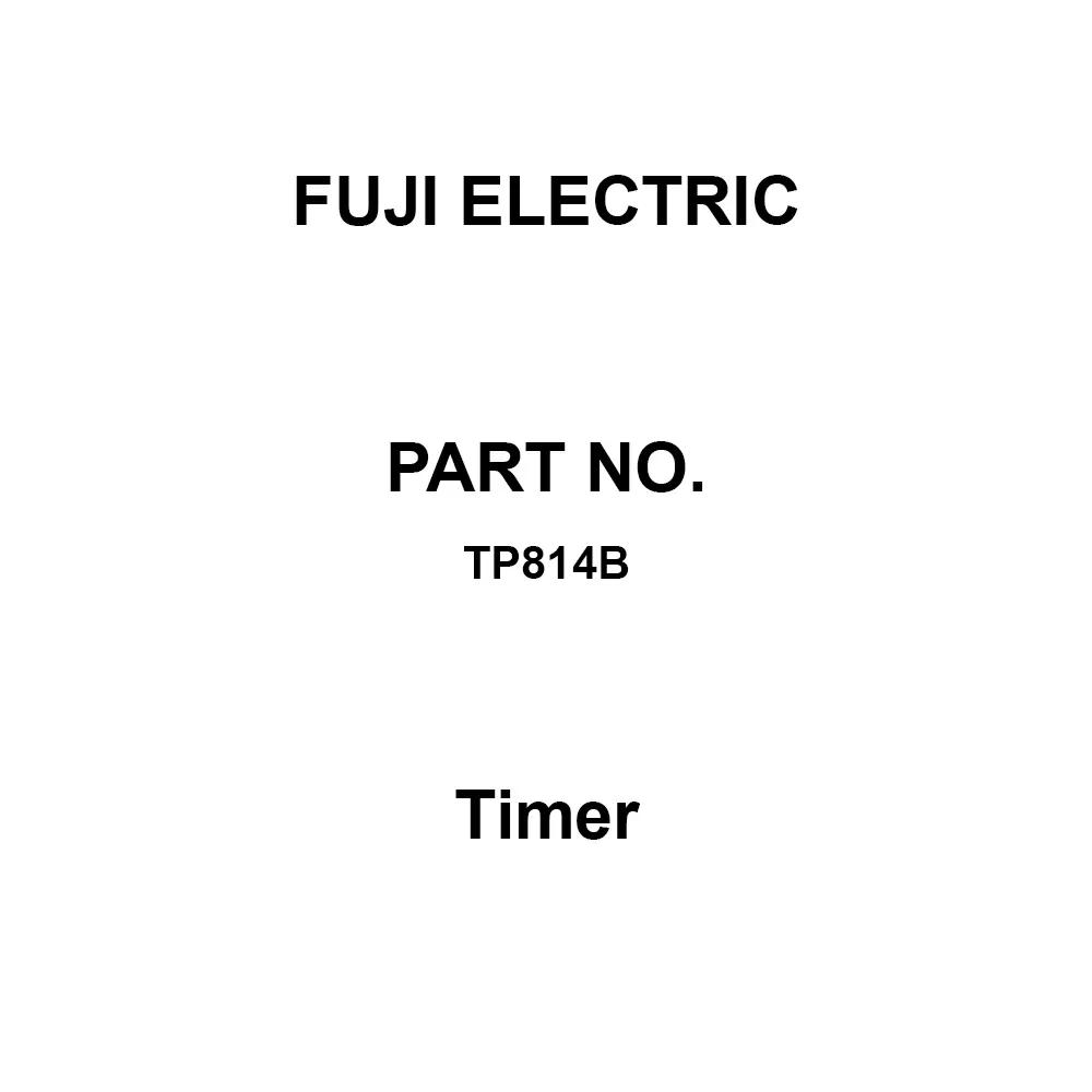 Fuji Electric Timer Surface Mount Type, TP814B