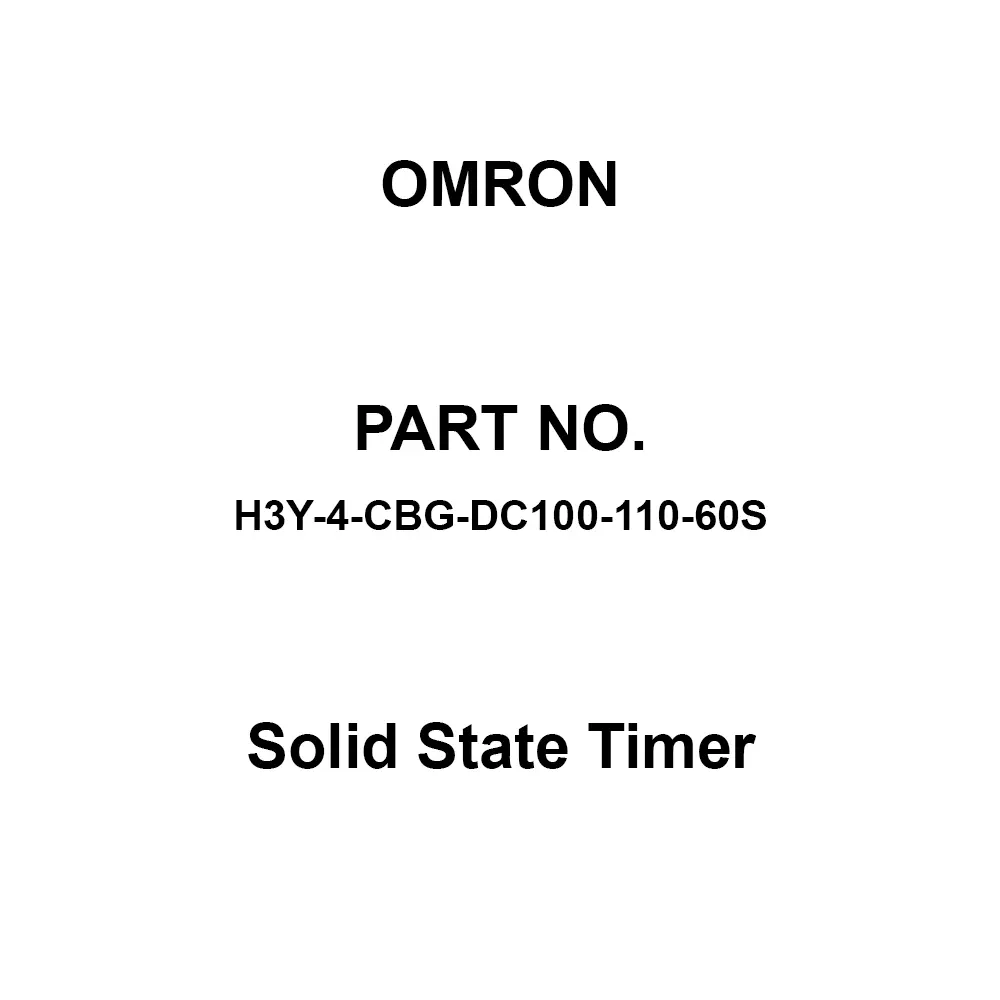 Omron Solid State Timer DC 100 to 110 V Supply Voltage, H3Y-4-CBG-DC100-110-60S