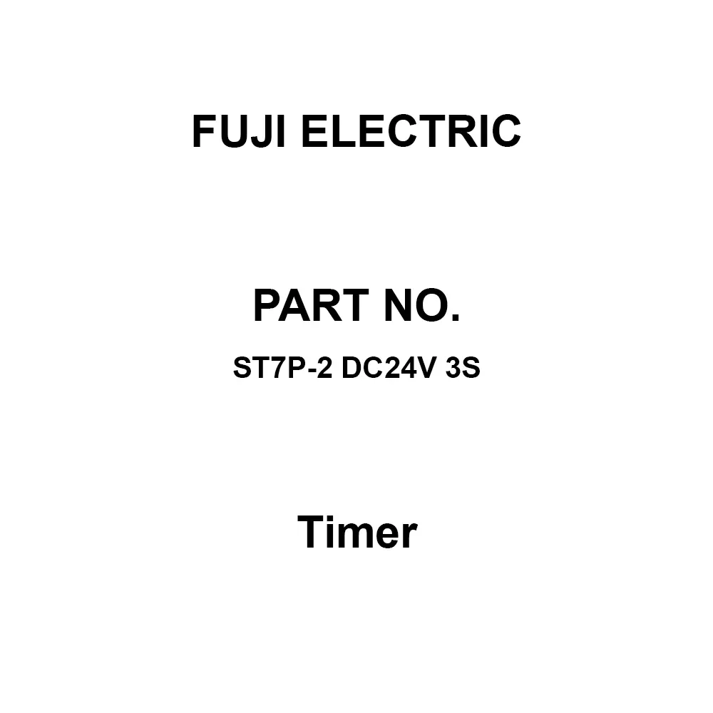 Fuji Electric Super Timer 100 mohm or more at DC 500 V, ST7P-2 DC24V 3S
