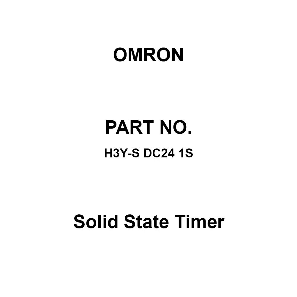 Omron Solid State Timer DC 24 V Supply Voltage, H3Y-S DC24 1S