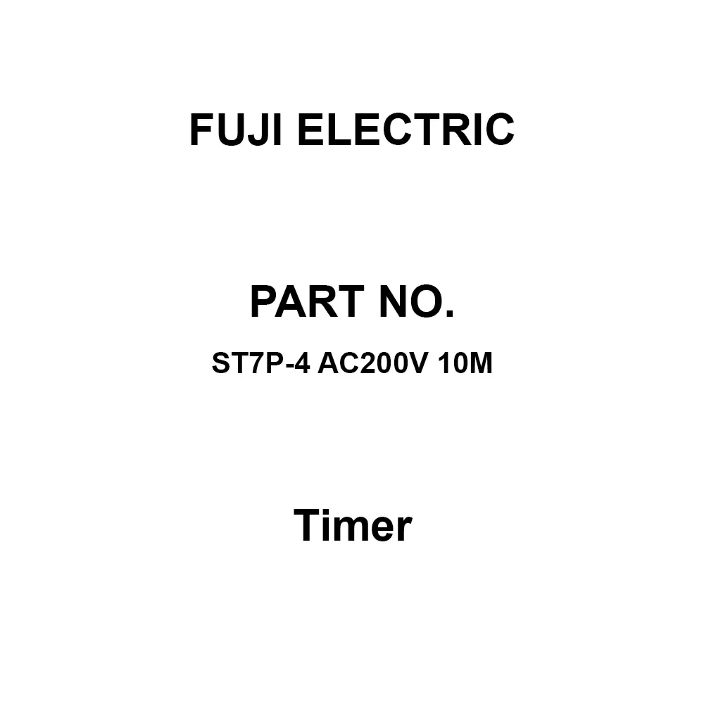 Fuji Electric Super Timer 100 mohm or more at DC 500 V, ST7P-4 AC200V 10M