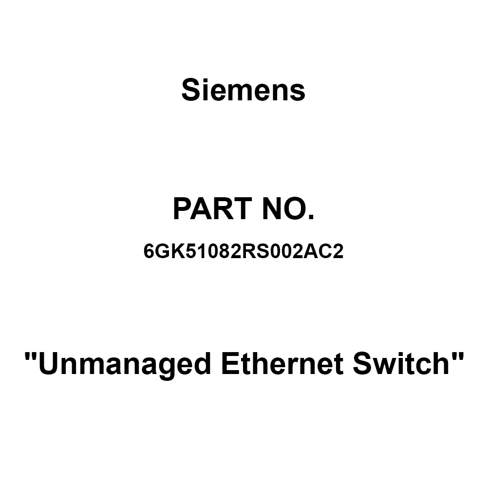 Siemens Unmanaged Ethernet Switch Ethernet Interface, 6GK51082RS002AC2