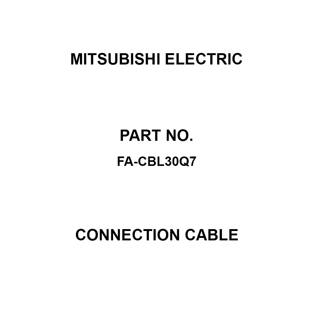 Mitsubishi Electric Connection Cable 1 m Cable Length, FA-CBL30Q7