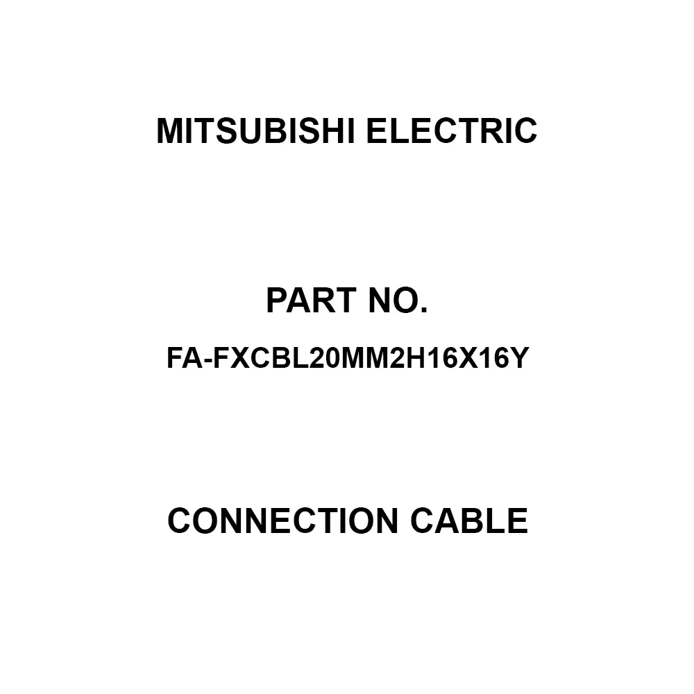 Mitsubishi Electric Connection Cable 1 Amp Rated Current, FA-FXCBL20MM2H16X16Y