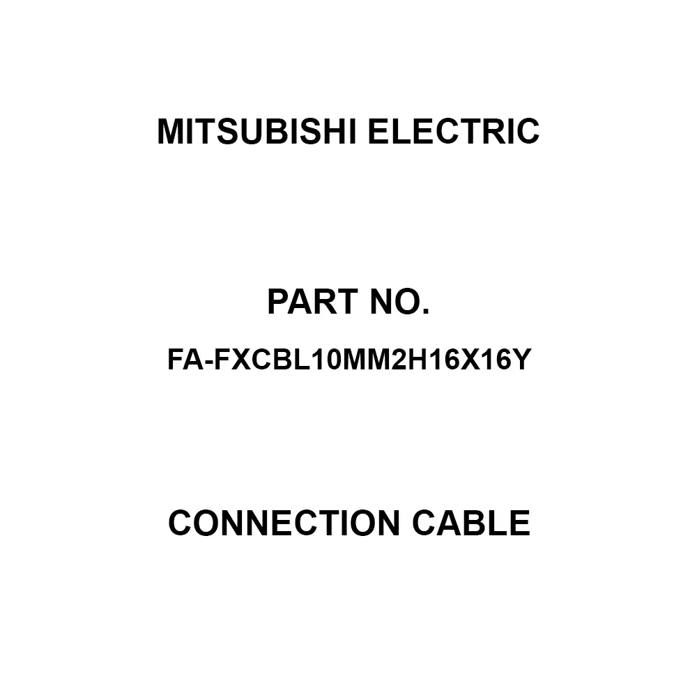 Mitsubishi Electric Connection Cable 1 Amp Rated Current, FA-FXCBL10MM2H16X16Y
