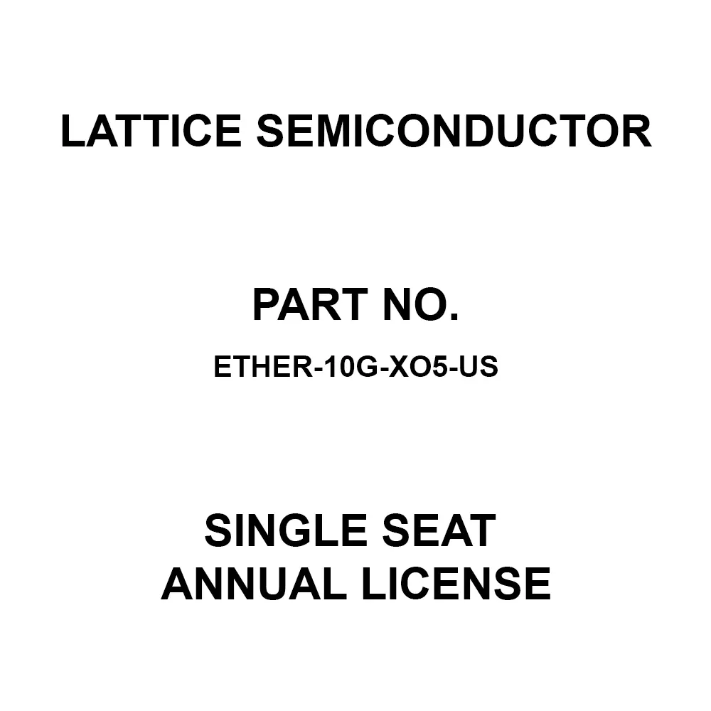 LATTICE SEMICONDUCTOR Single Seat Annual License for CertusPro-NX, ETHER-10G-XO5-US