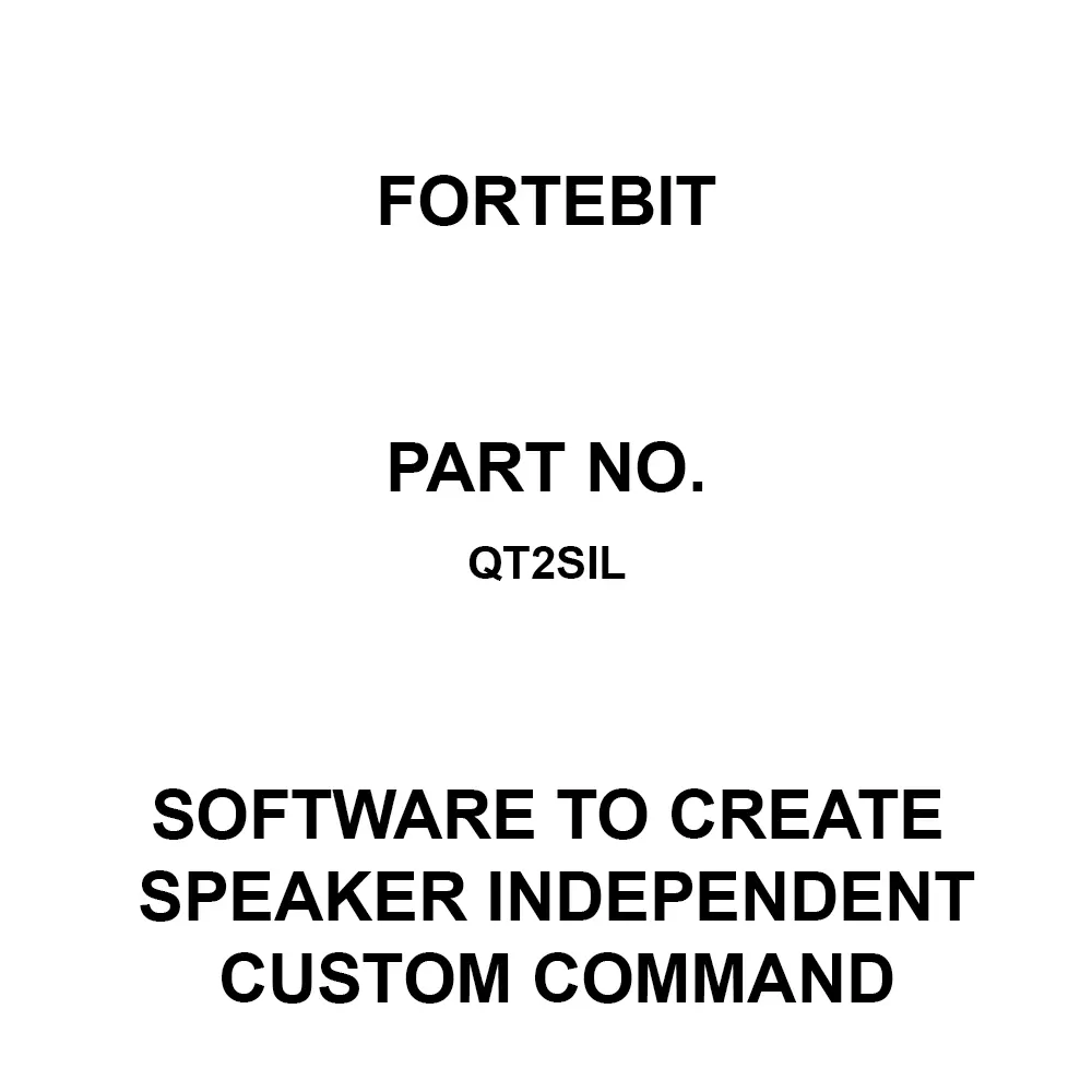 Fortebit Software to create Speaker Independent Custom Command for EasyVR, QT2SIL
