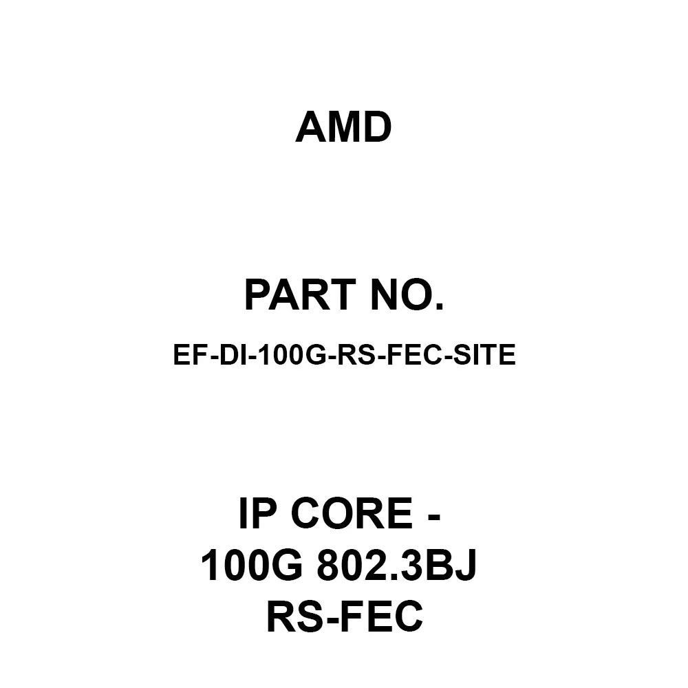 AMD IP Core - 100G 802.3bj RS-FEC IP Core, EF-DI-100G-RS-FEC-SITE