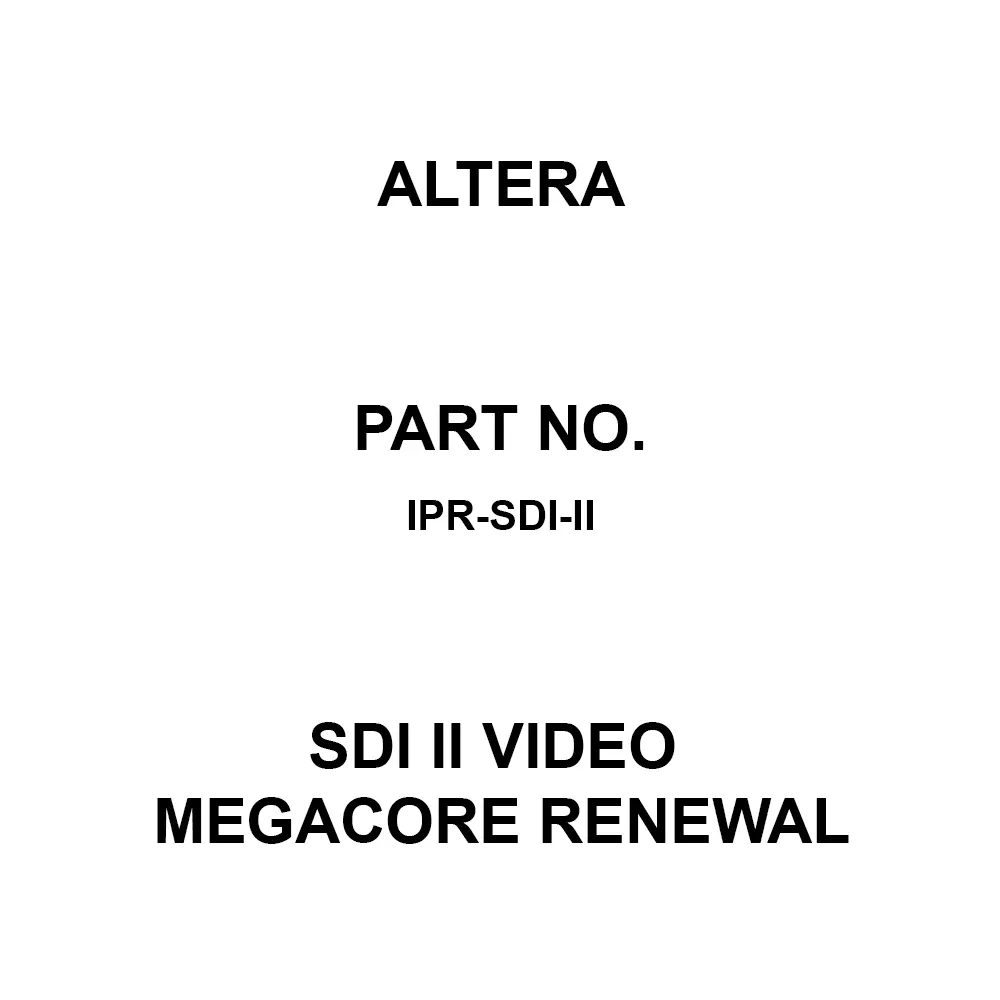 Altera SDI II Video MegaCore RENEWAL for Arria V, Stratix V, IPR-SDI-II