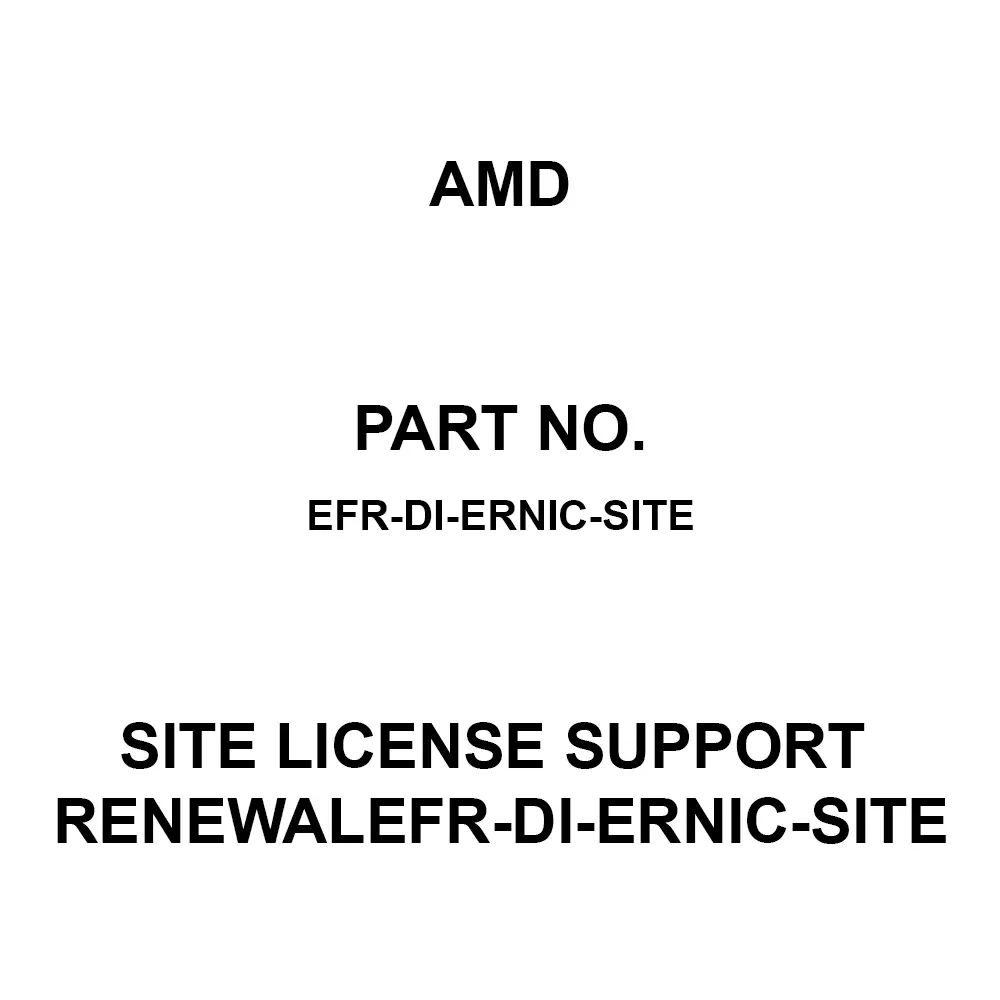 AMD Site License Support RenewalEFR-DI-ERNIC-SITE for Kintex-7, Virtex-6, EFR-DI-ERNIC-SITE