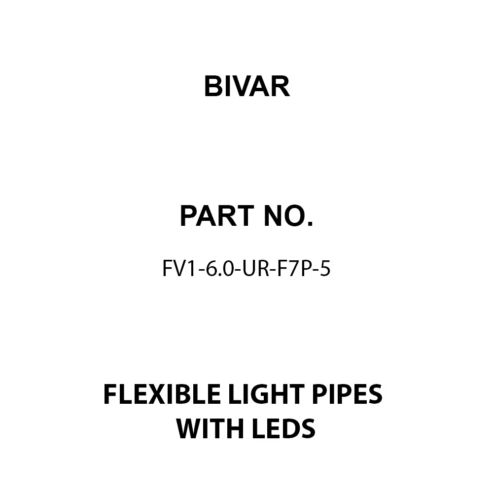 BIVAR Flexible Light Pipes with LEDs Panel & PCB Mount Vertical Orientation 152.4 mm Body Length, FV1-6.0-UR-F7P-5