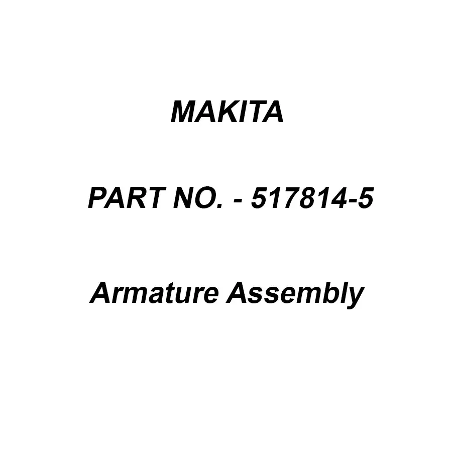 Makita Armature Assembly Suitable For RP2301FC, Part No 517814-5
