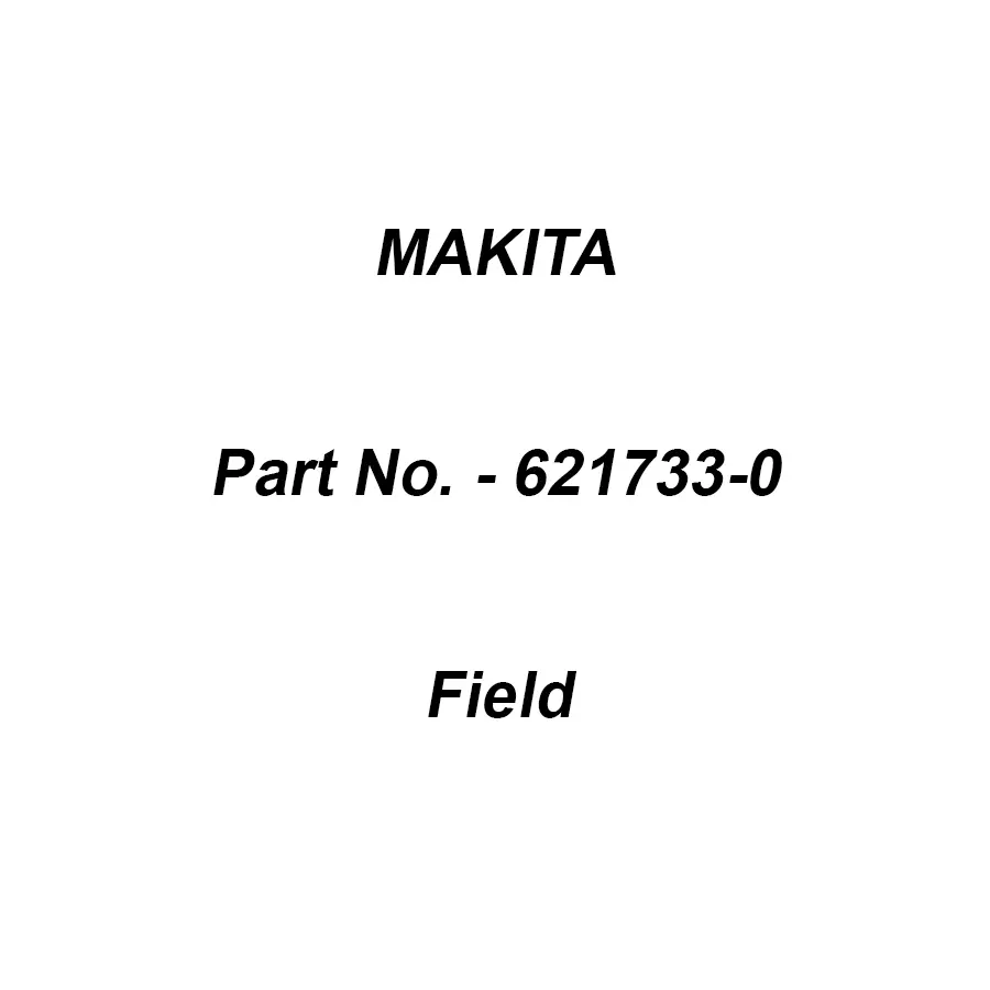 Makita 220-240 V Field for UH6570, Part No 621733-0-image-1
