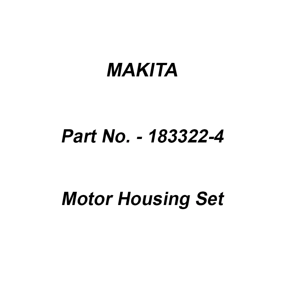 Makita Motor Housing Set Suitable For BO6030, Part No 183322-4