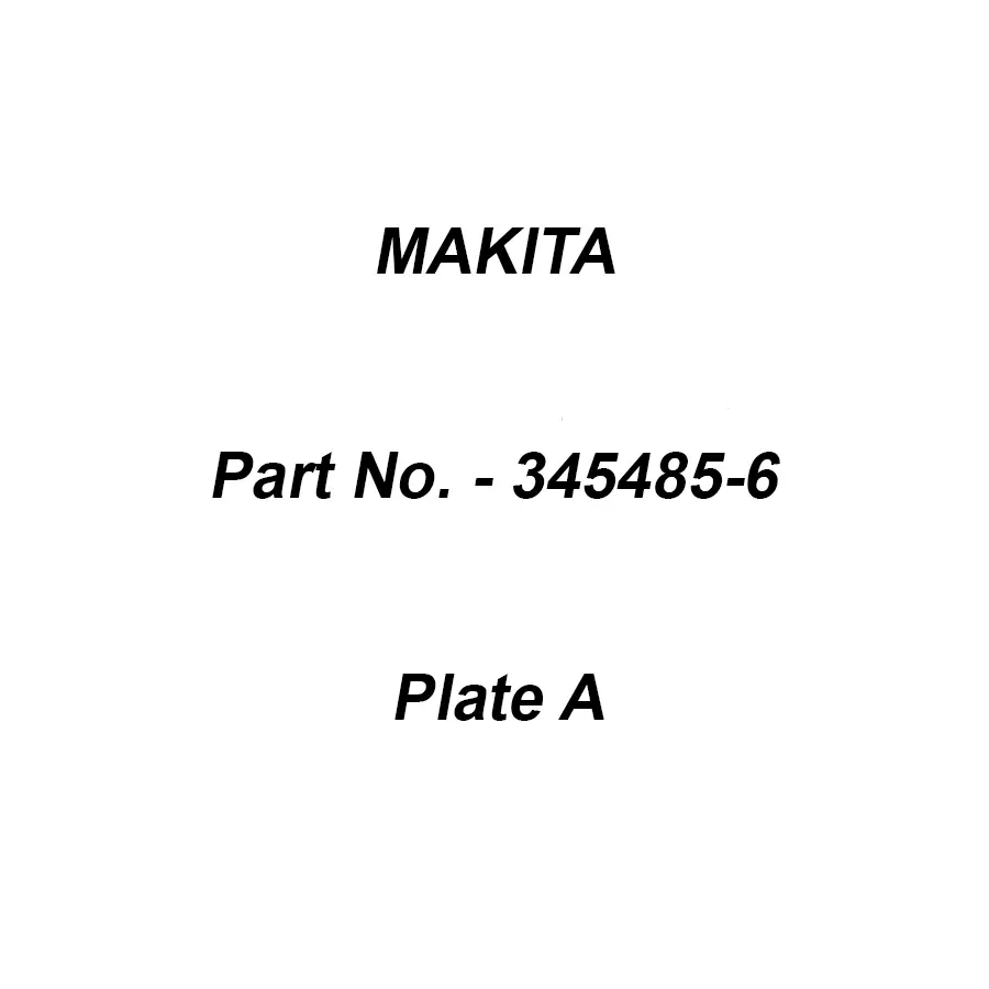 Makita Plate A Suitable For JR3070CT, Part No 345485-6