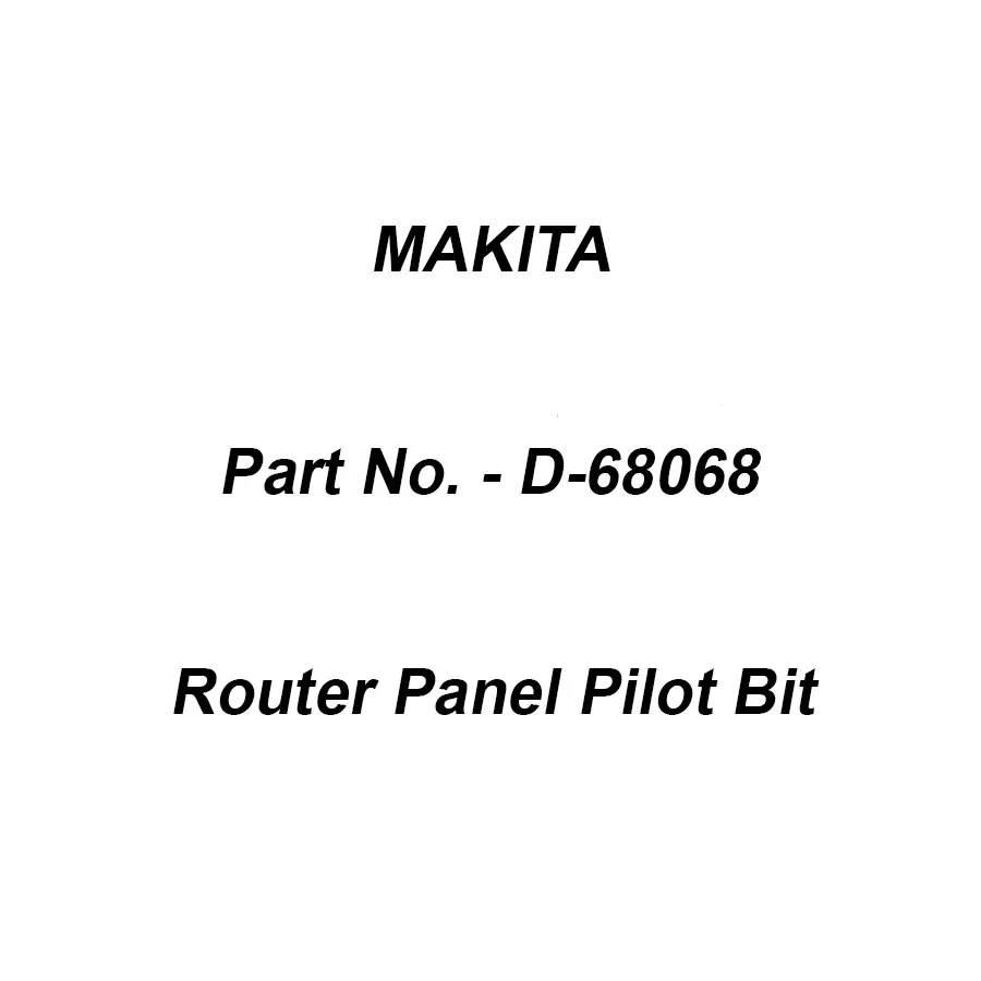 Makita Router Panel Pilot Bit Size 6-6.4-65 mm, Part No D-68068