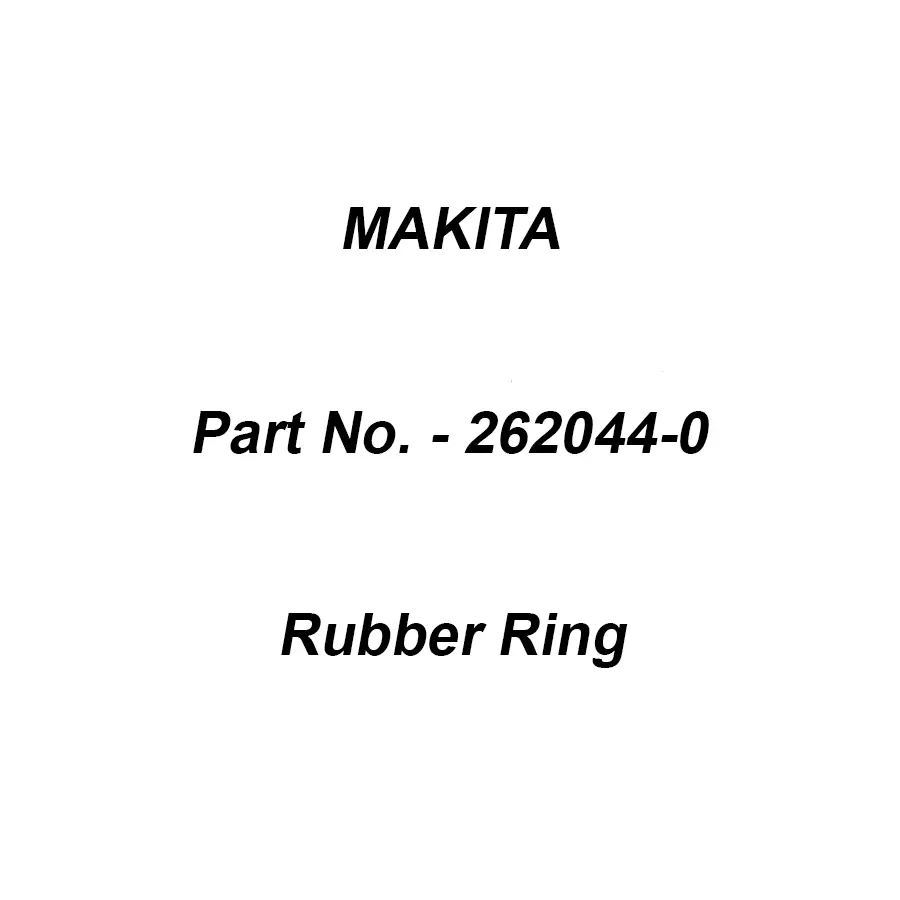 Makita Rubber Ring Size 12 mm Suitable For LS1440, Part No 262044-0