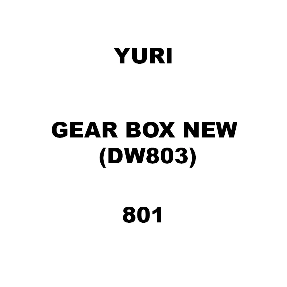 Yuri Gear Box New (Dw803) Spare for Marble Cutter 801