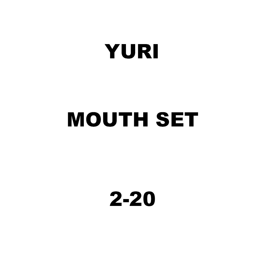 Yuri Mouth Set Spare for Marble Cutter 2-20