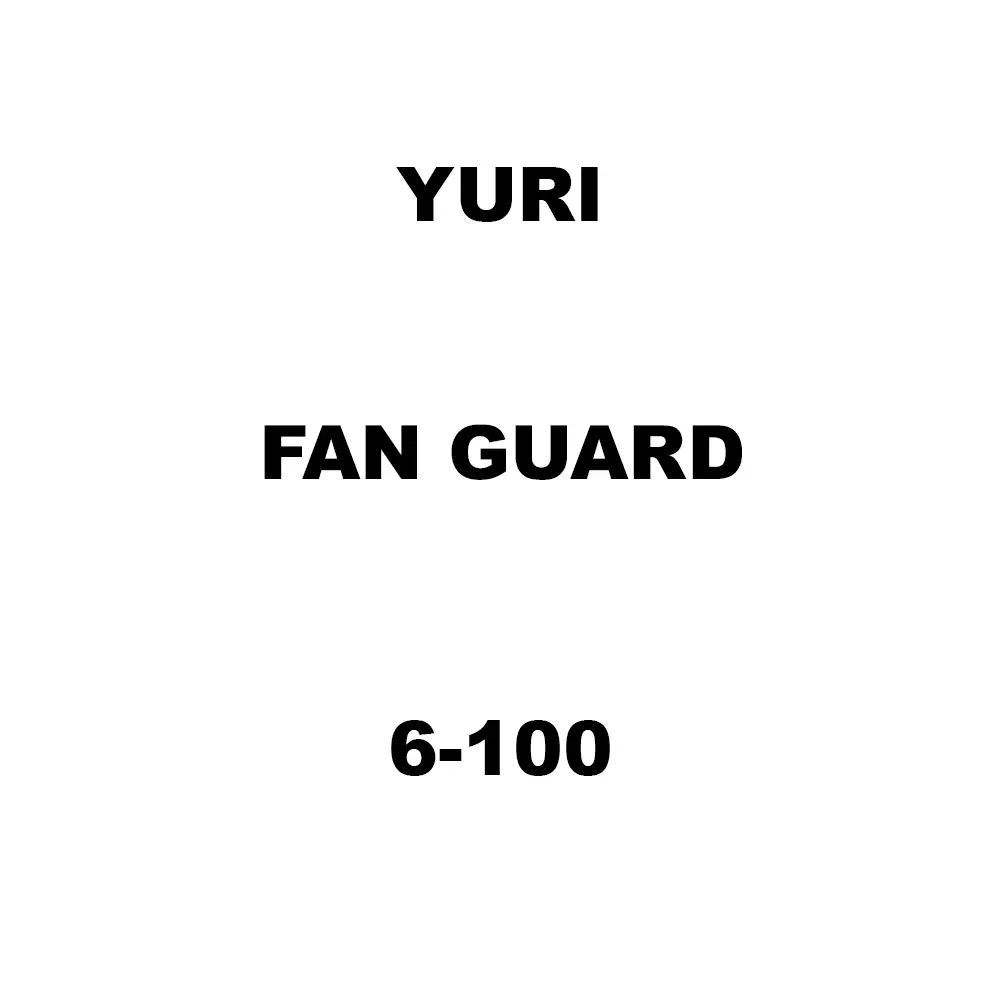 Yuri Fan Guard Spare for Marble Cutter 6-100