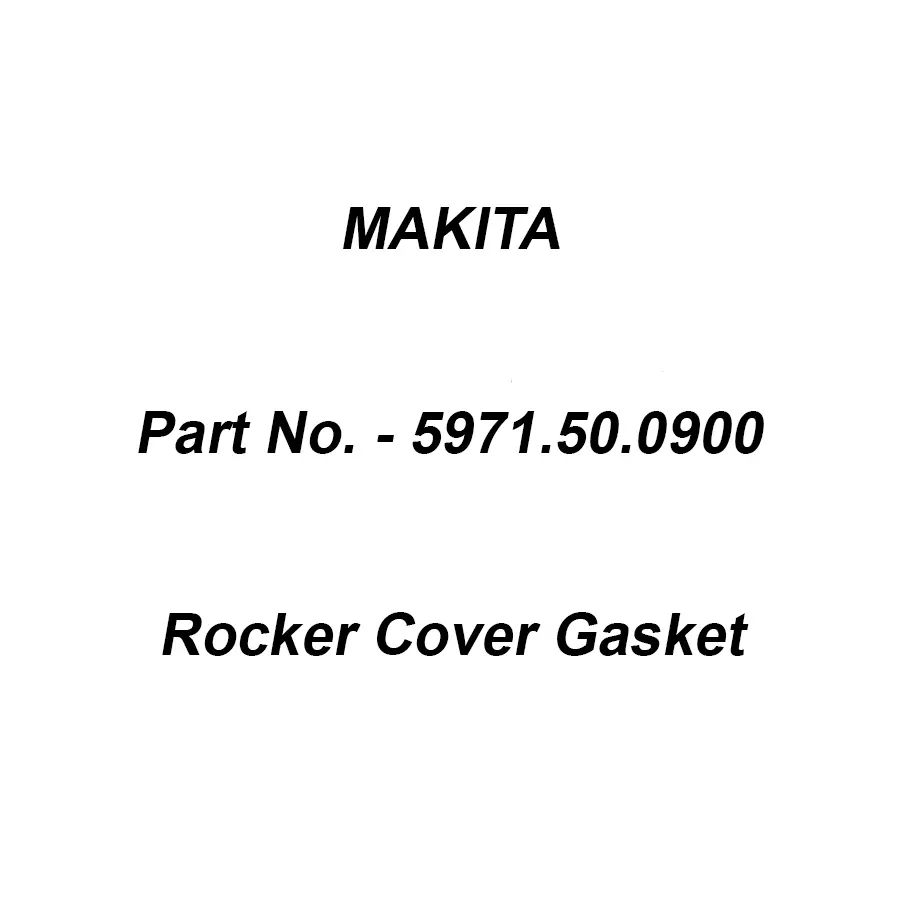 Makita Rocker Cover Gasket Suitable For BBX7600, Part No 5971.50.0900