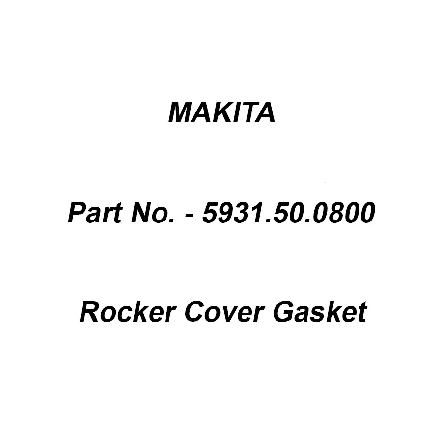 Makita Rocker Cover Gasket Suitable For EBH340U, Part No 5931.50.0800