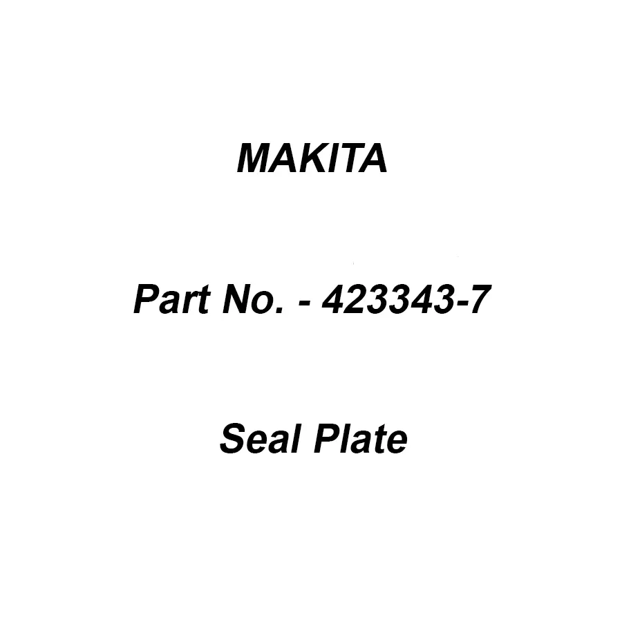 Makita Seal Plate Size 14 mm Suitable For JR3070CT, Part No 423343-7