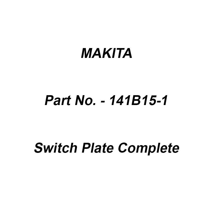 Makita Switch Plate Complete Suitable For DBO480, Part No 141B15-1