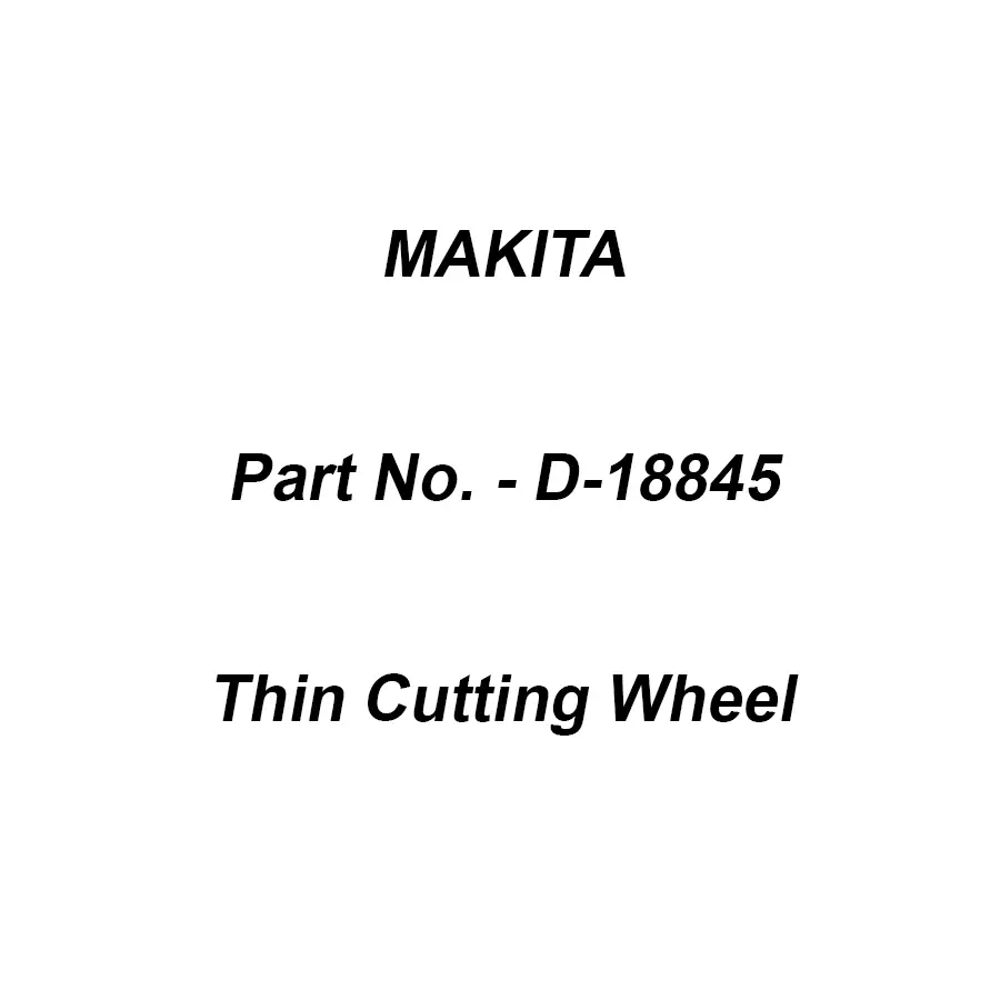 Makita Thin Cutting Wheel Off Set Type WA36R Suitable For Stainless Steel, Part No D-18845
