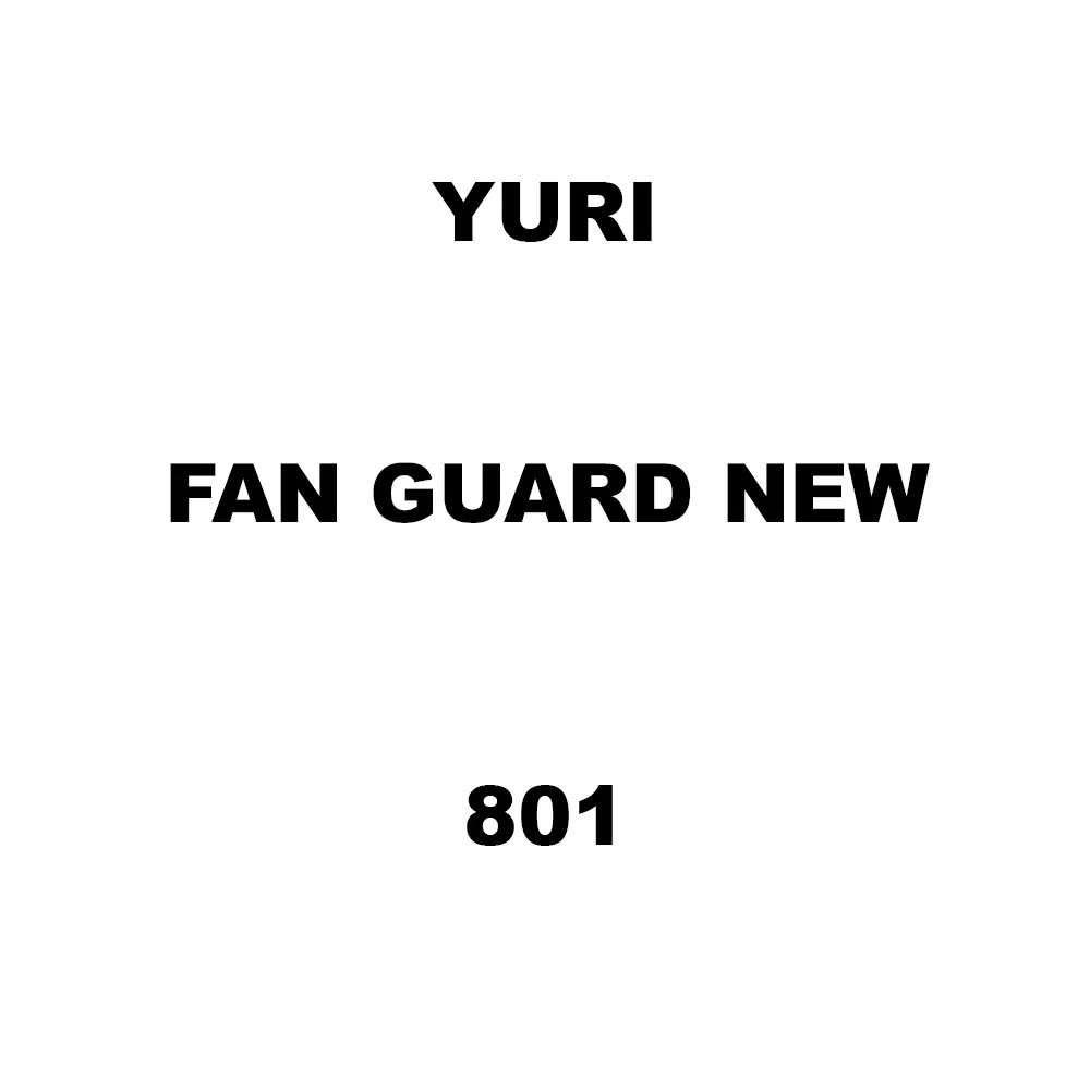 Yuri Fan Guard New Spare for Marble Cutter 801