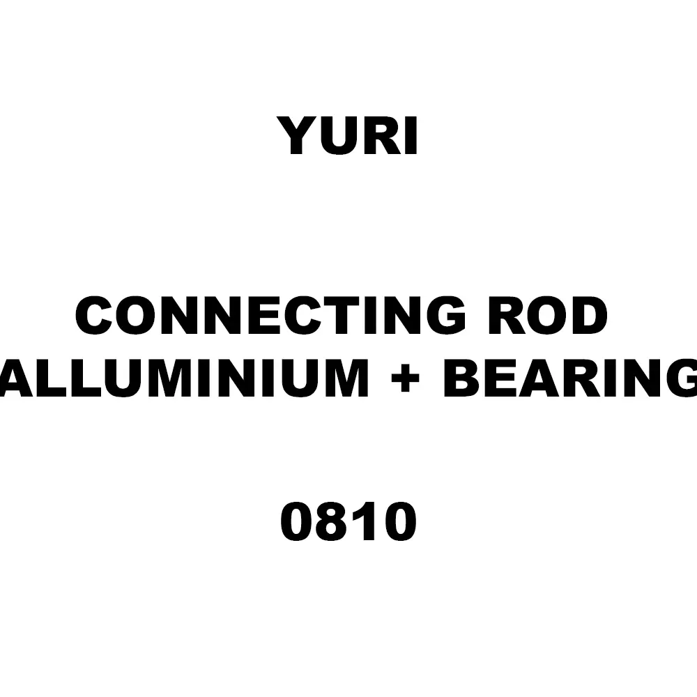 Yuri Connecting Rod Alluminium + Bearing Spare for Demolition & Breaker 0810