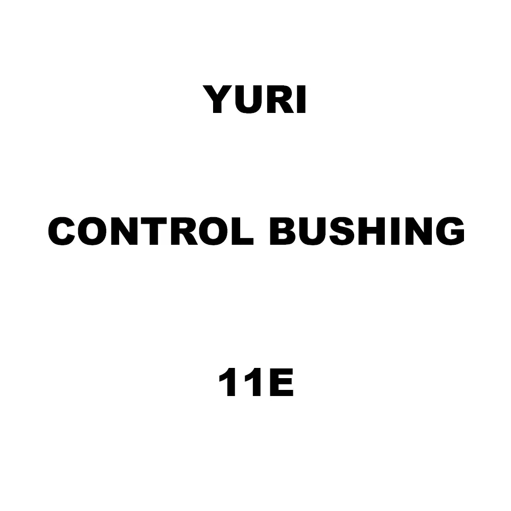 Yuri Control Bushing Spare for Demolition & Breaker 11E