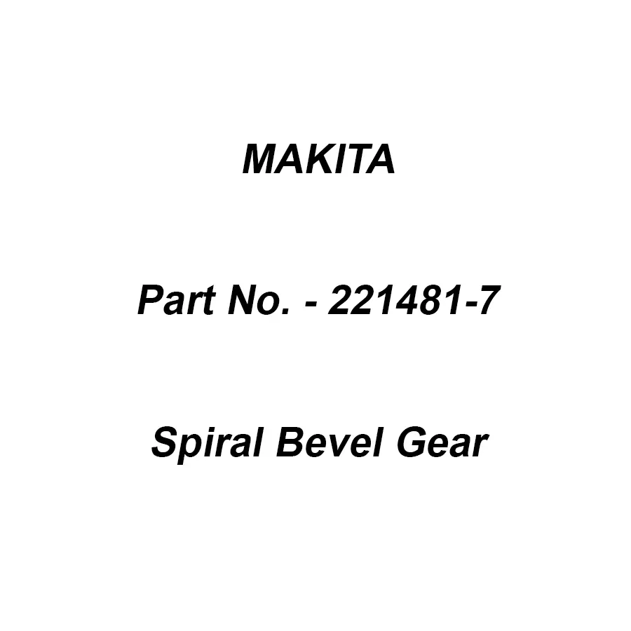 Makita Spiral Bevel Gear Size 37 mm Suitable For HR166D, Part No 221481-7