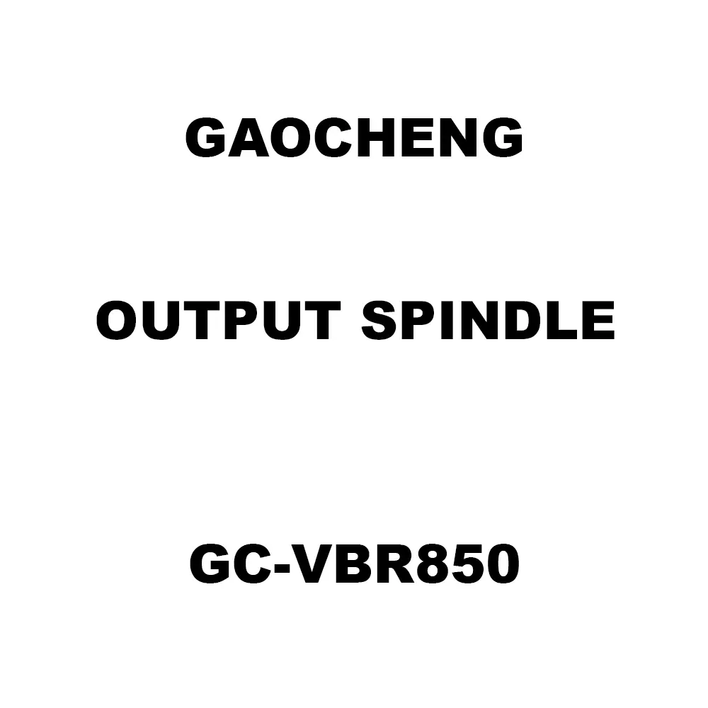 Gaocheng Output Spindle Spare for Concrete Vibrator GC-VBR850