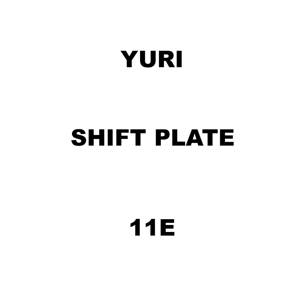 Yuri Shift Plate Spare for Demolition & Breaker 11E