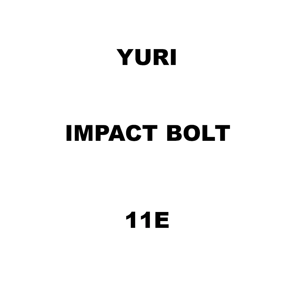 Yuri Impact Bolt Spare for Demolition & Breaker 11E