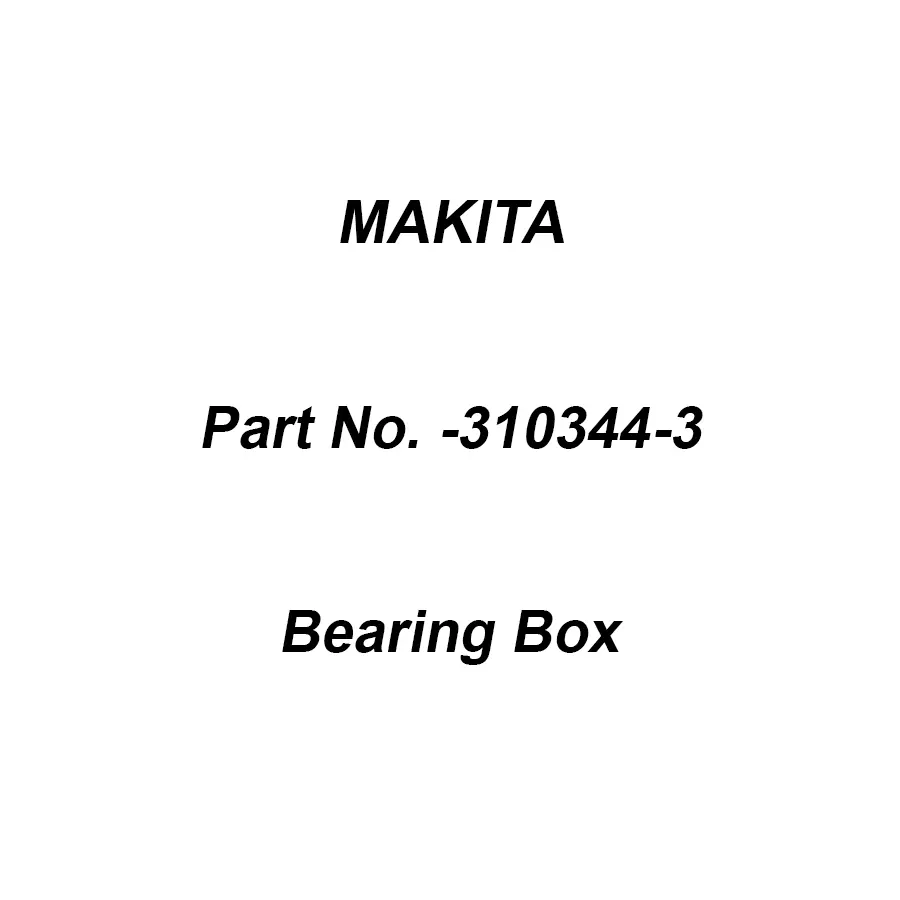 Makita Bearing Box Suitable for HR2300, Part No 310344-3