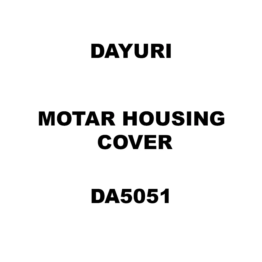 Dayuri Motar Housing Cover Spare for Demolition Hammer DA5051