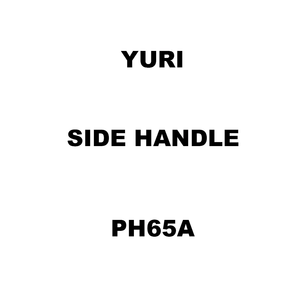 Yuri Side Handle Spare for Demolition & Breaker PH65A