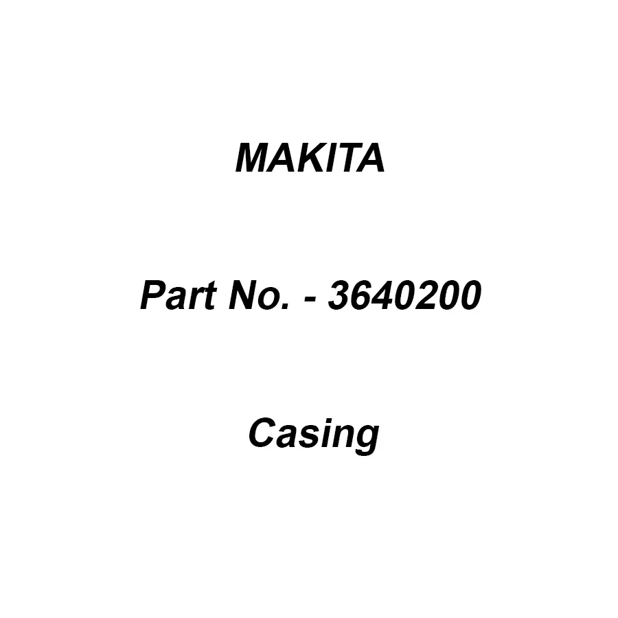 Makita Casing Suitable For HW111, Part No 3640200