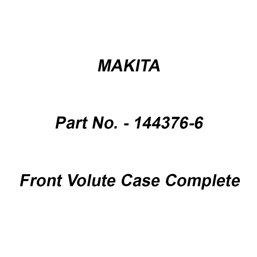 Makita Front Volute Case Complete Suitable For EB5300TH, Part No 144376-6