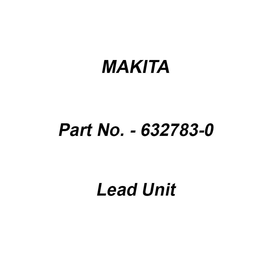 Makita Lead Unit Suitable For 9227C, Part No 632783-0