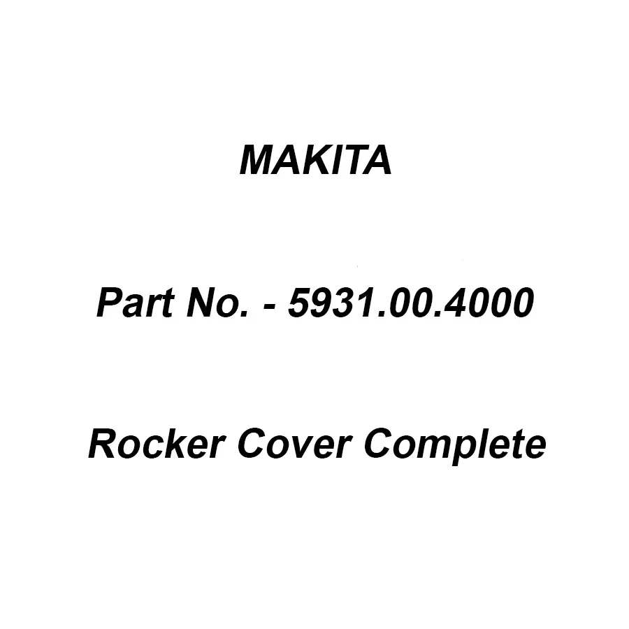 Makita Rocker Cover Complete Suitable For EBH340U, Part No 5931.00.4000