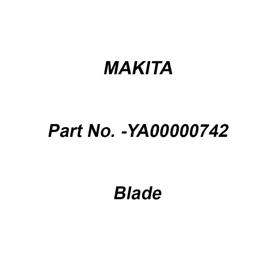 Makita Blade Suitable for ELM4621, Part No YA00000742