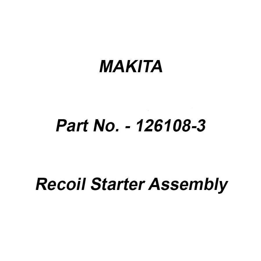 Makita Recoil Starter Assembly Suitable For RBC411U, Part No 126108-3