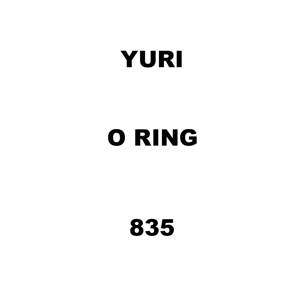 Yuri O Ring Spare for Demolition & Breaker 835