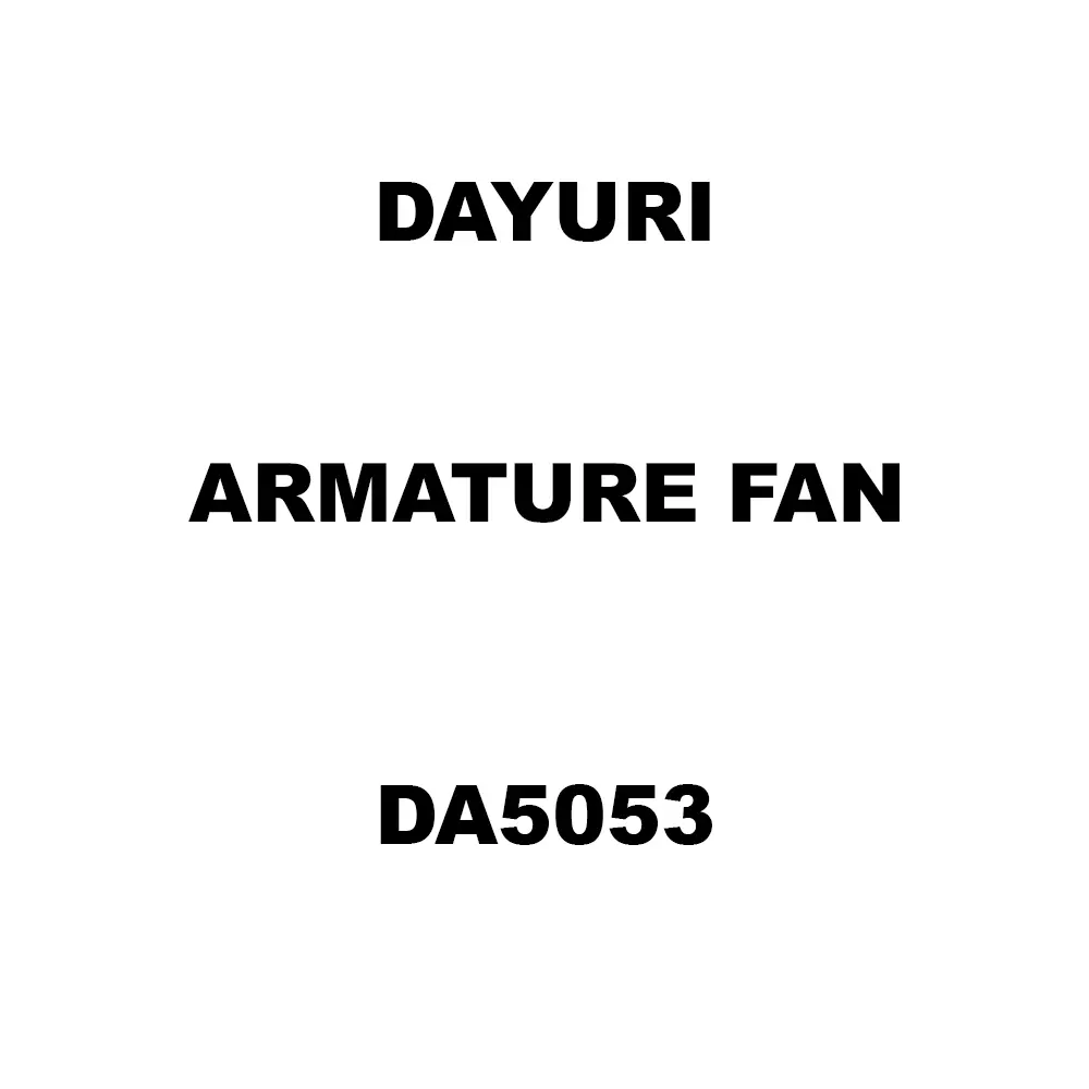 Dayuri Armature Fan Spare for Demolition Hammer DA5053