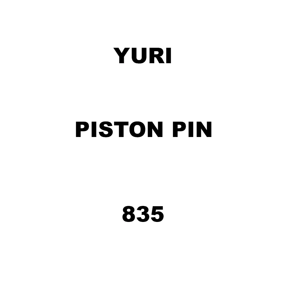 Yuri Piston Pin Spare for Demolition & Breaker 835