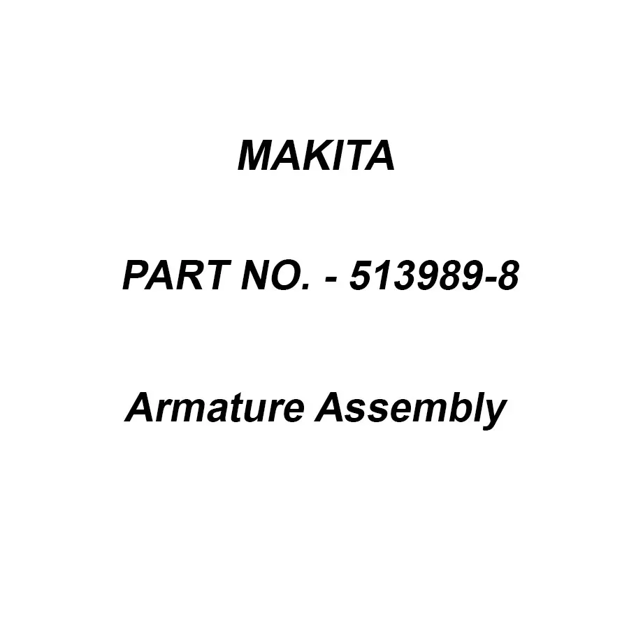 Makita 240 V Armature Assembly for HR1841F, Part No 513989-8